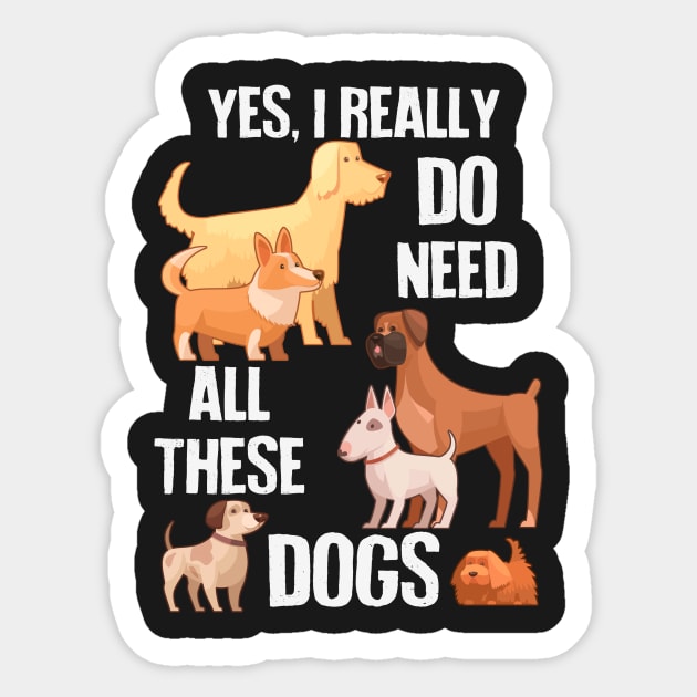 Need All These Dogs Sticker by Psitta